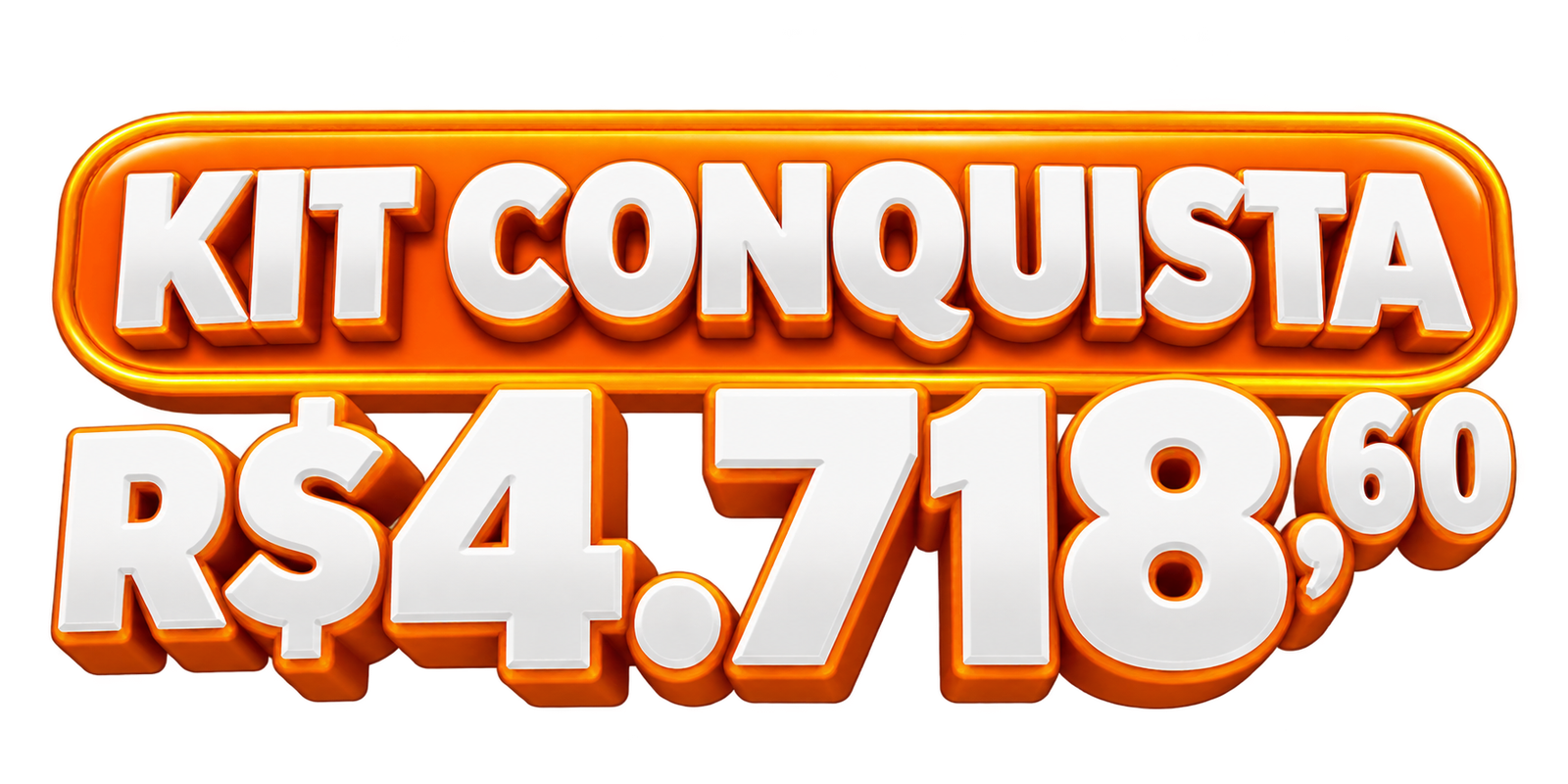 Kit Conquista por R$ 4.718,60